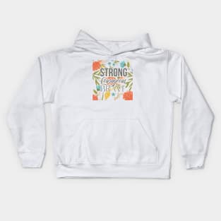 Floral Strong Courageous and Brave Kids Hoodie